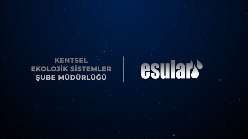 KENTSEL EKOLOJİK SİSTEMLER ŞÜBE MÜDÜRLÜĞÜ  |  Esular - 2022